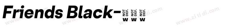 Friends Black字体转换
